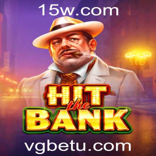 HitTheBank: Uma Nova Sensação no Mundo dos Jogos com Vgbet